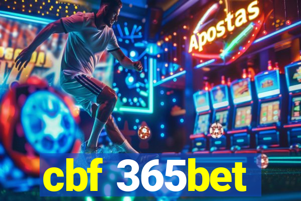 cbf 365bet